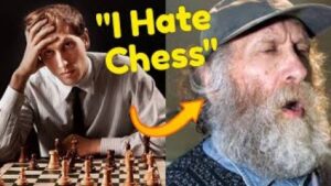 Bobby Fischer hates chess