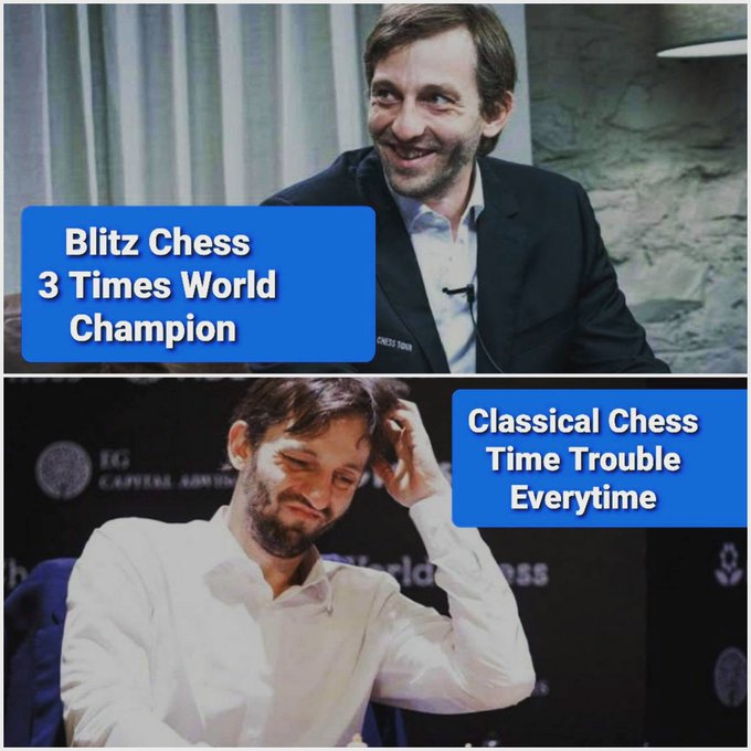 Grischuk 3 times Blitz Chess World Champion has time trouble everytime in Classical Chess