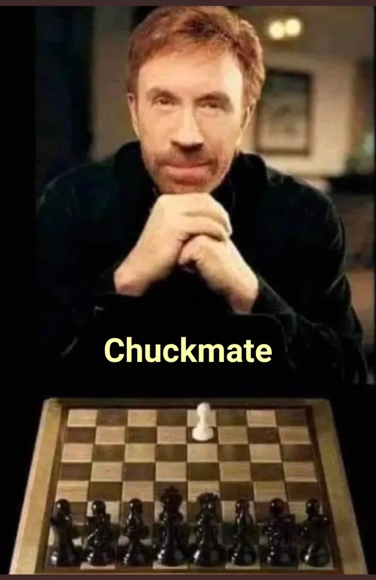 Chuckmate - Checkmate chess meme